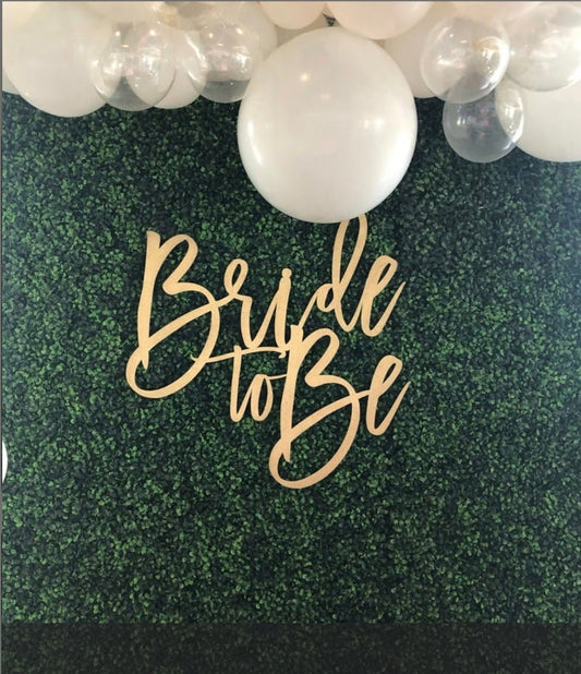 Sign - Bride to be wooden sign